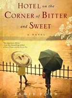 Hotel on the Corner of Bitter and Sweet book cover