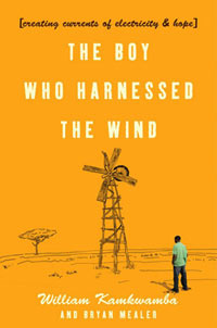 The Boy Who Harnessed the Wind cover