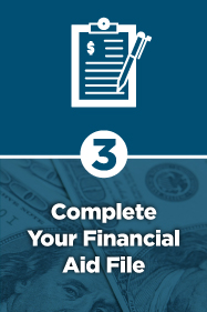Step 3 Complete your financial aid file