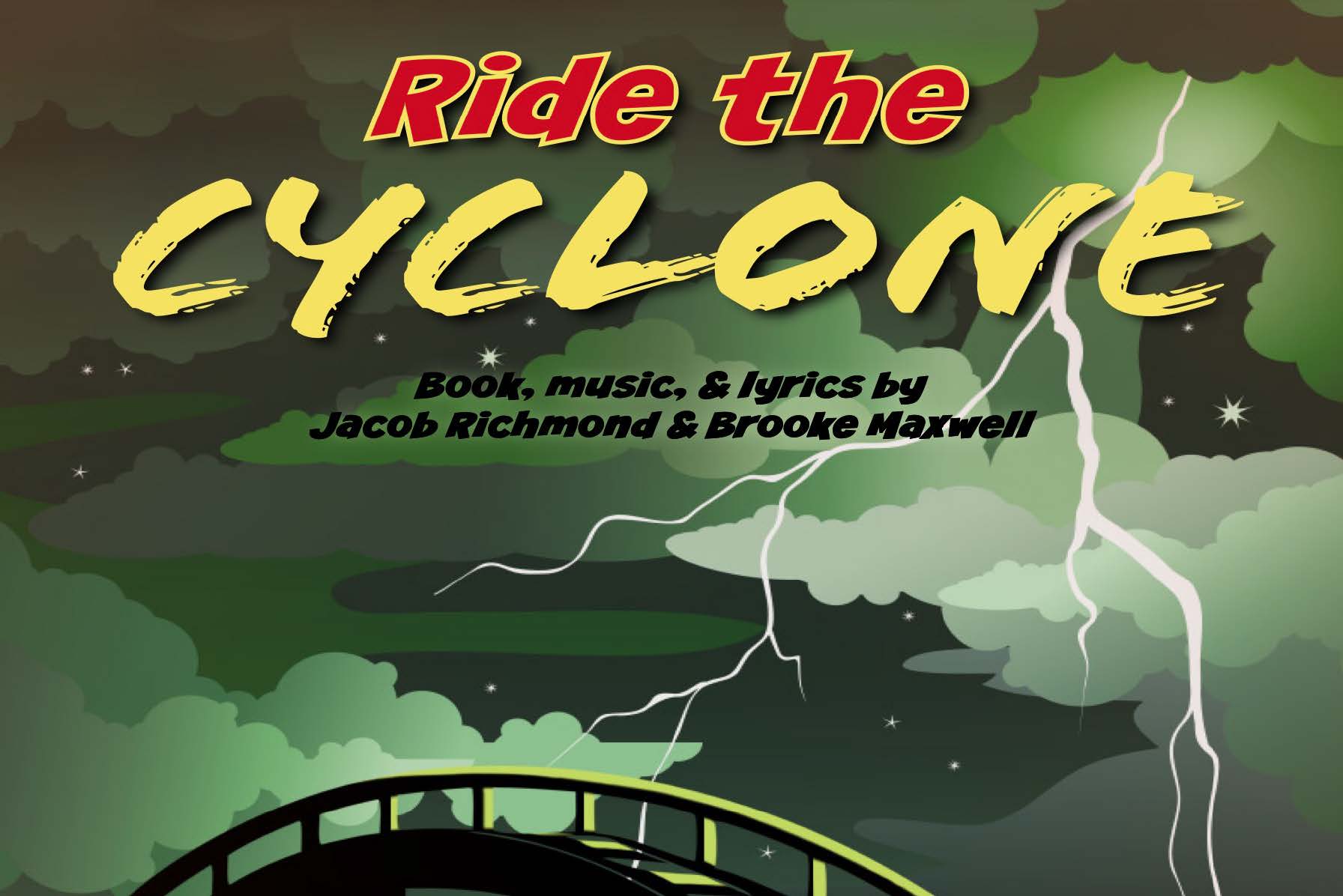 Ride the Cyclone in electric letters, lightning